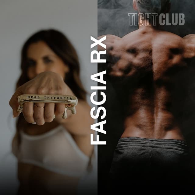 Fascia Rx 3 Sessions at Tight Club | DSM in Des Moines, IA